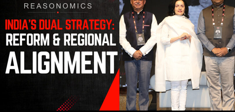 India’s Dual Strategy: Reform and Regional Alignment